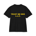 Trust Me Bro, LLC